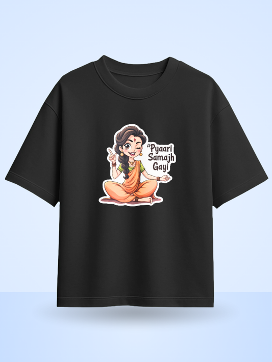PYAARI SHAMAJH GAI Front Printed Oversized T-Shirt