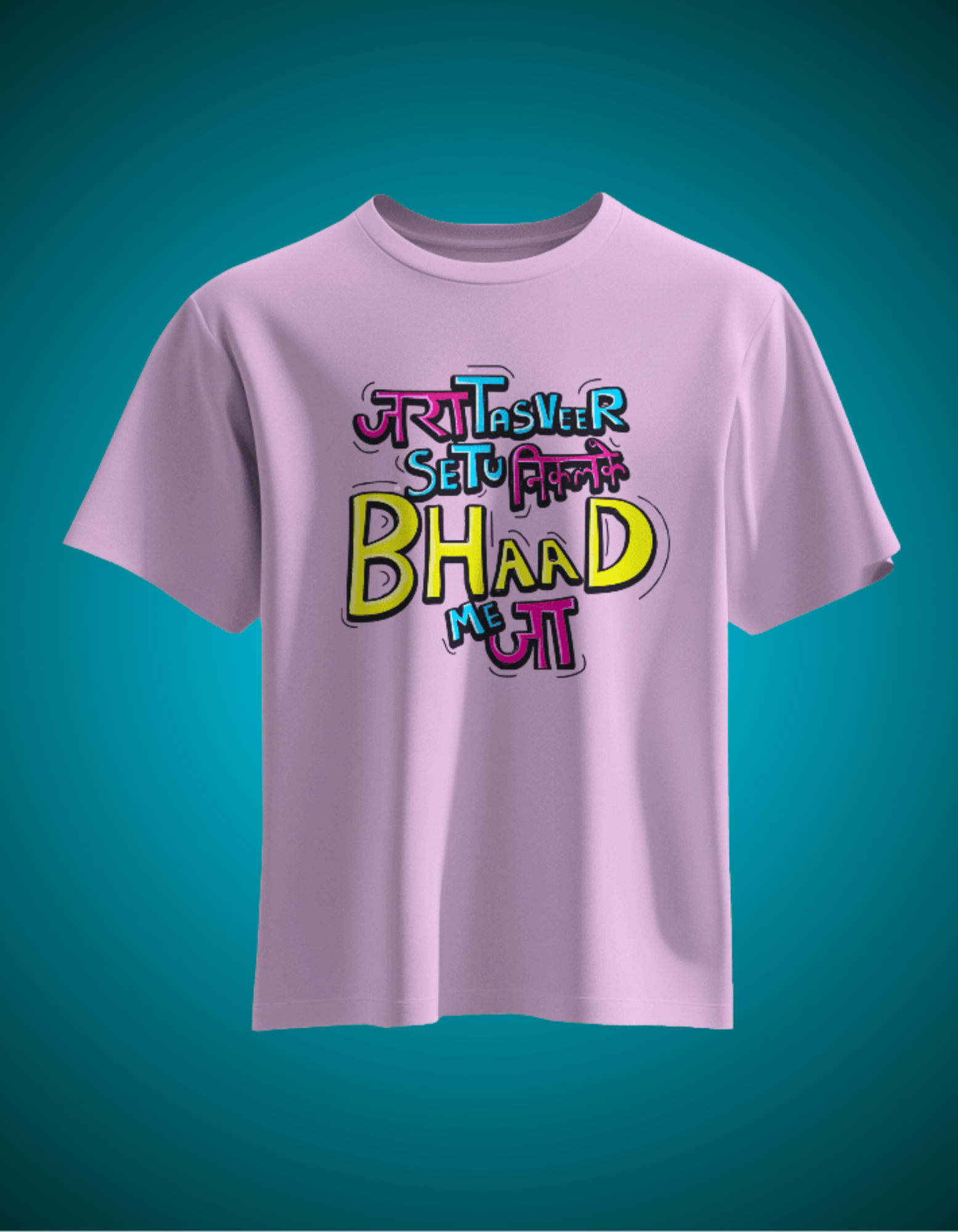Unisex Jara Tasveer Setu Nikalke Bhaad Me Jaa Front Printed Oversized T-Shirt