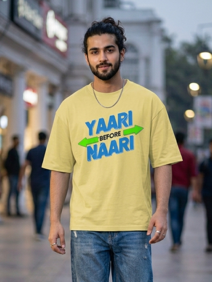 Unisex Yaari Before Naari Fornt Printed Oversized T-Shirt