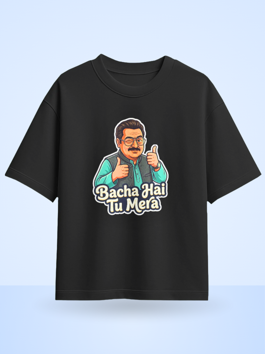 Baccha Hai Tu Mera, Front Printed Oversized Premium Tshirt