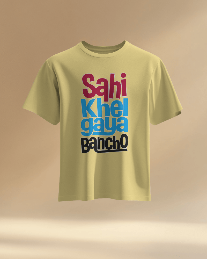 Unisex Sahi Khel Gaya Bancho Front Printed Oversized T-Shirt