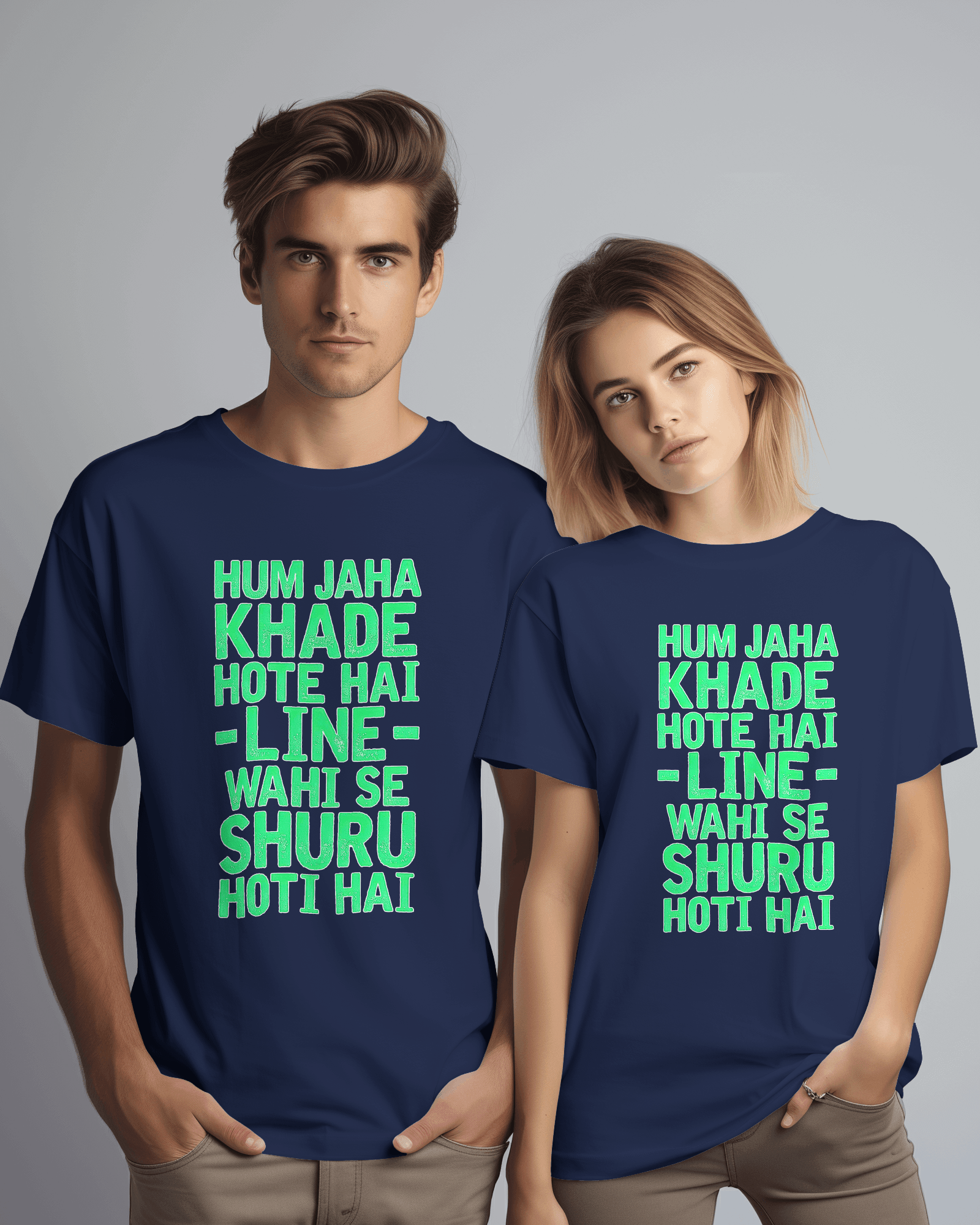 Unisex Hum Khade Hote Hai Line Wahi Se Shuru Hoti Hai Front Printed Oversized T-Shirt