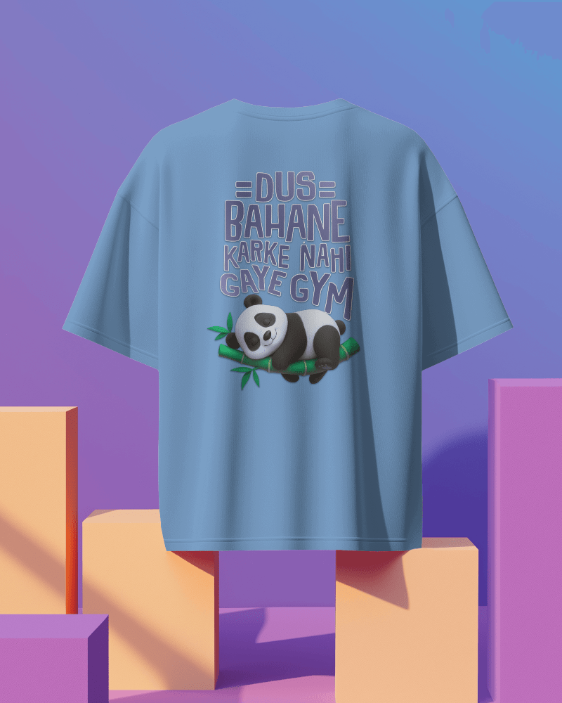 Unisex Dus Bahane Karke Nahi Gaye Gym Back Printed Oversized T-Shirt