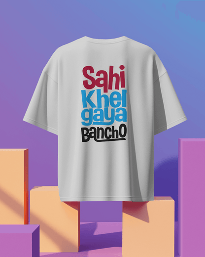 Unisex Sahi Khel Gaya Bhancho Back Printed Oversized T-Shirt